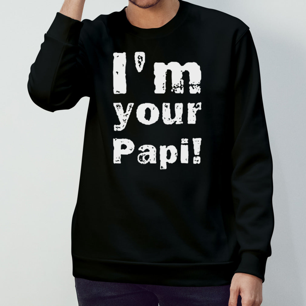 Iâ€™m your papi WWE shirt
