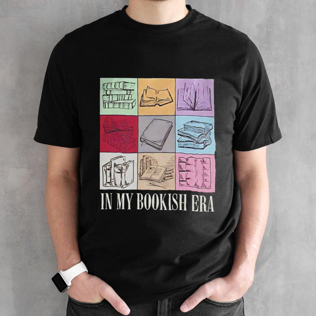 In my bookish era shirt