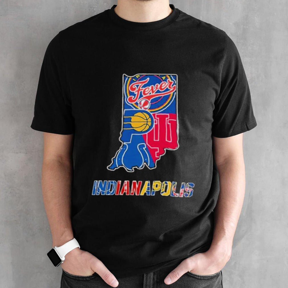 Indiana Fever Indiana Pacers Indianapolis Colts Indiana Hoosiers State Proud T-Shirt