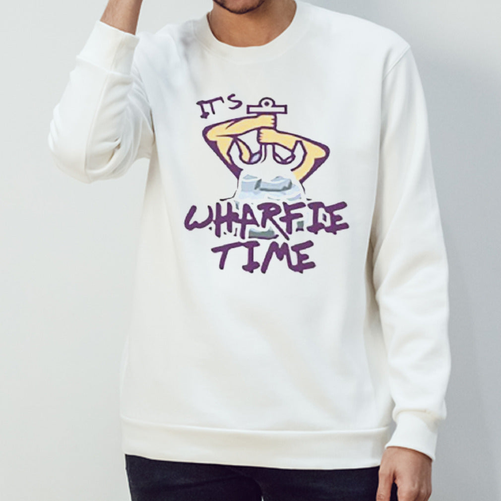 Itâ€™s Wharfie Time Shirt