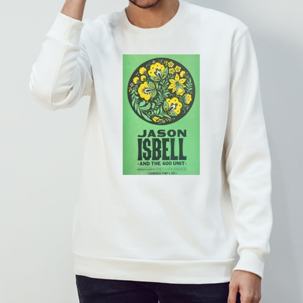 Jason Isbell And The 400 Unit Rescheduled To May 8, 2024 In Springfield, MD Shirt
