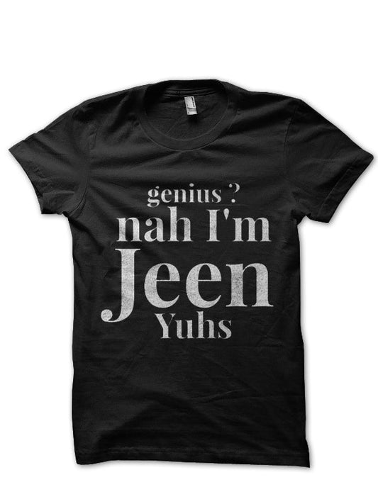 Jeen-Yuhs T-Shirt