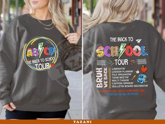 Kindergarten Teacher Shirt Abcd Back To School Tour Shirt First Day Of School Sweatshirt Gift For Teacher Thank You Teacher Gift Latarshia Grant