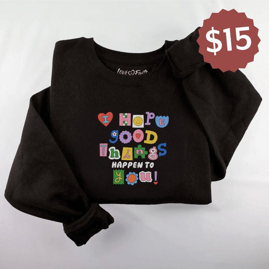 Embroidered Good Things Crewneck Sweatshirt