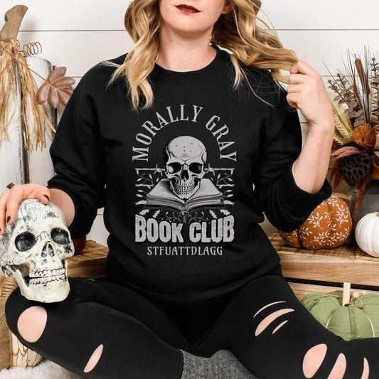 Morally Gray Bookclub Booktok Sweater, Reading Love, Smut Reader Gift, Dark Romance Mama Sweatshirt, Bookish Gift for Bookworm, Booksta gram