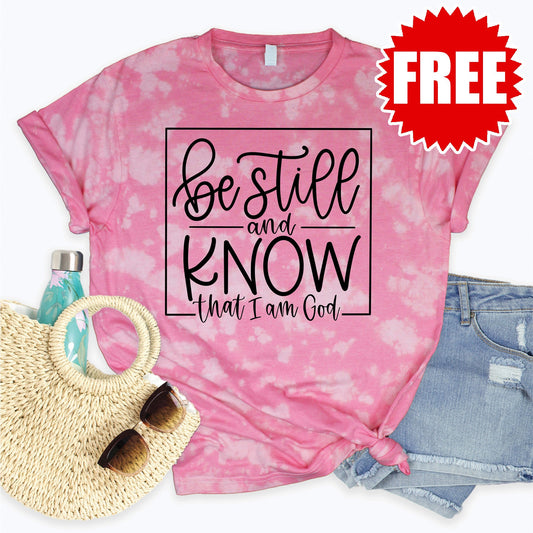 Be Still And Know Tee - Pink Peony Tie Dye - 0