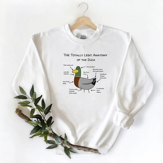 The totally legit anatomy of the duck Sweatshirt Mallard Duck Hunting Season Unisex T-shirt Hoodie Cotton