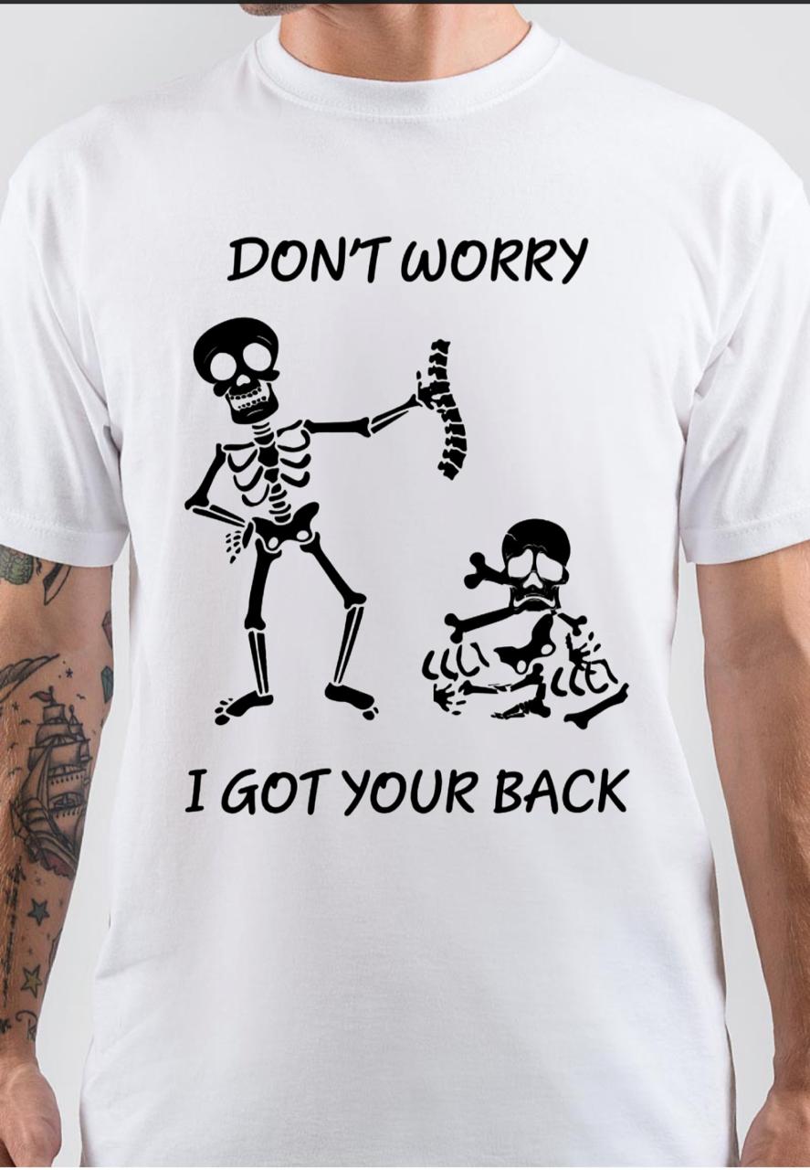 Dontâ€™ Worry T-Shirt