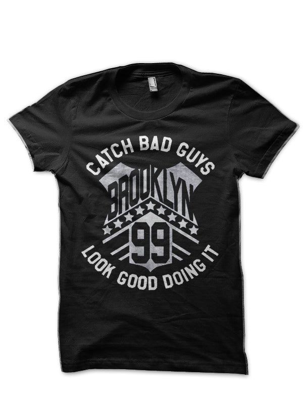 Brooklyn Nine Nine 99 Catch Bad Guys Black T-Shirt