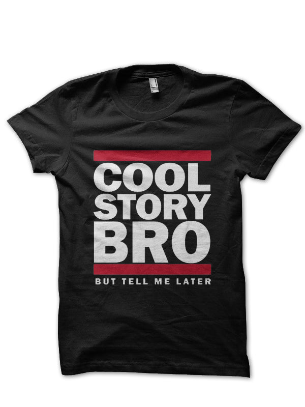 Cool Story Black Tee