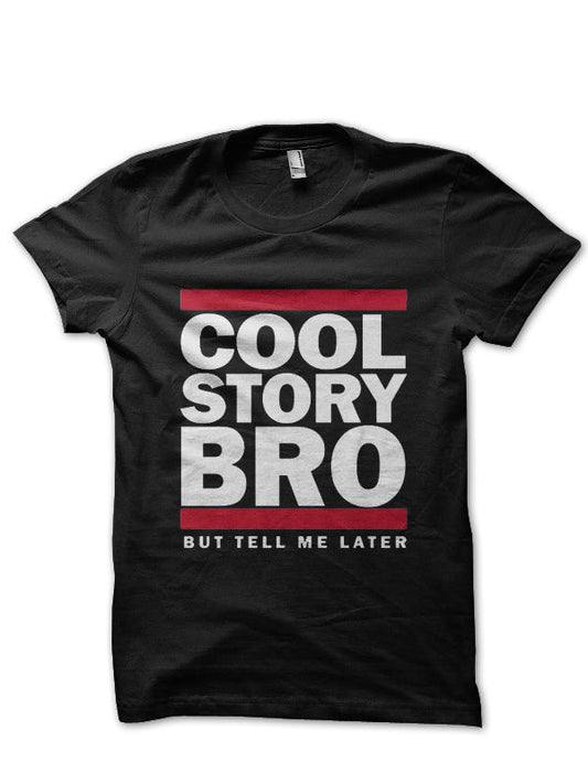 Cool Story Black Tee