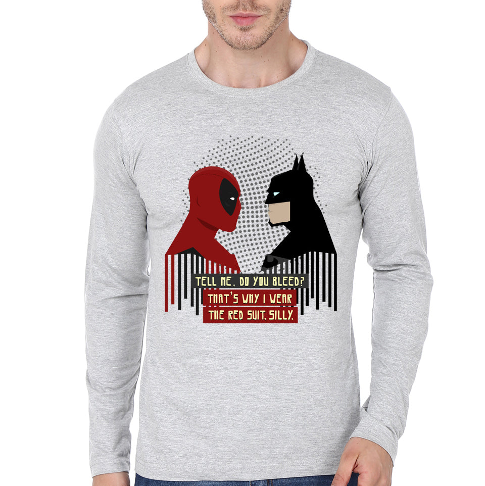 Do You Bleed Grey Full Sleeve Tee
