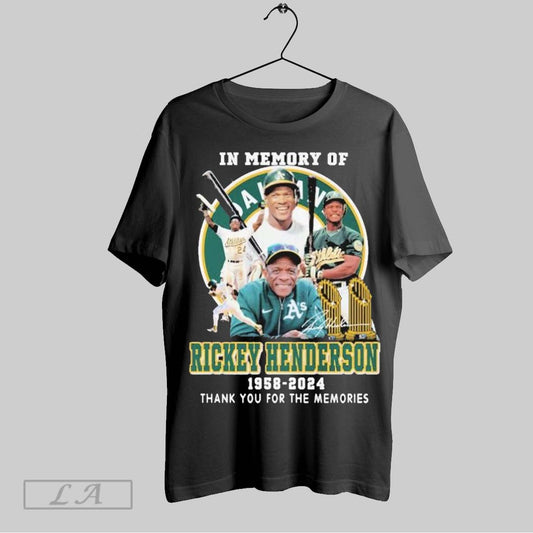 Top In Memory Of Rickey Henderson Oakland Athletics 1958 2024 Thank You For The Memories Signature T Shirt Sweatshirt Hoodie Shirt