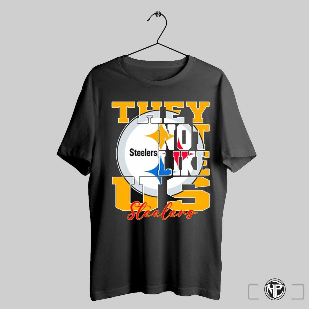 They Not Like Us Pittsburgh Steelers Football 2024 Logo Shirt Trending Sweatshirt