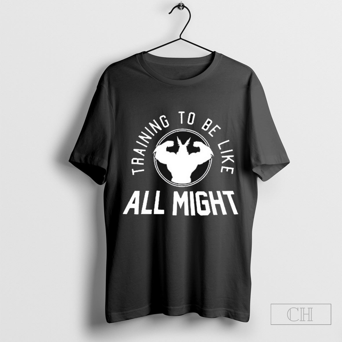 Training To Be Like All Might T-Shirt