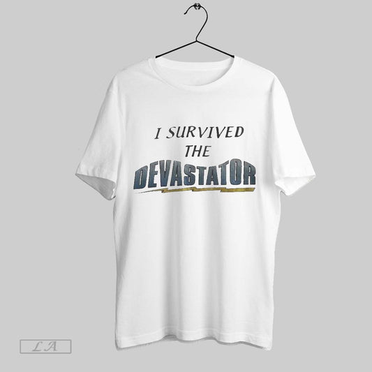 Top I Survived The Devastator Unisex Sweatshirt T Shirt