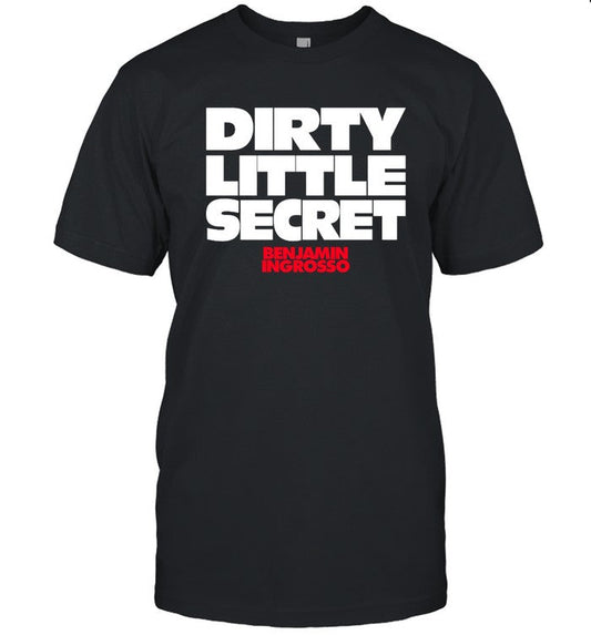 Benjamin Ingrosso Dirty Little Secret 2024 Shirt Limited