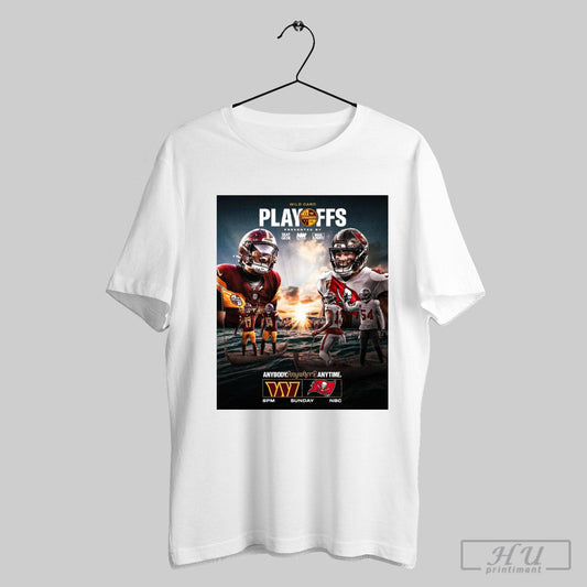 Washington Commanders Vs Tampa Bay Buccaneers Anybody Anywhere Anytime Sunday Night Football Wild Card Playoffs Poster T Shirt