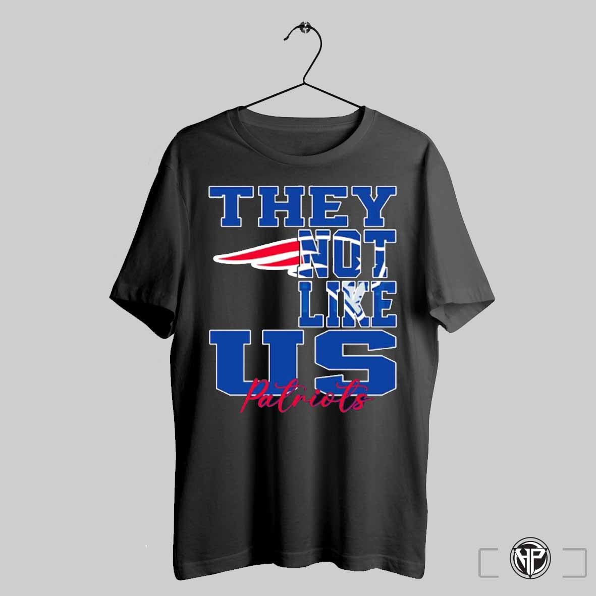 They Not Like Us New England Patriots Football 2024 Logo Shirt Trending Sweatshirt