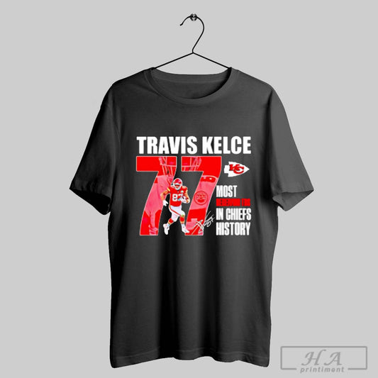 Travis Kelce Most Receiving Tds In Chiefs History Signature Shirt