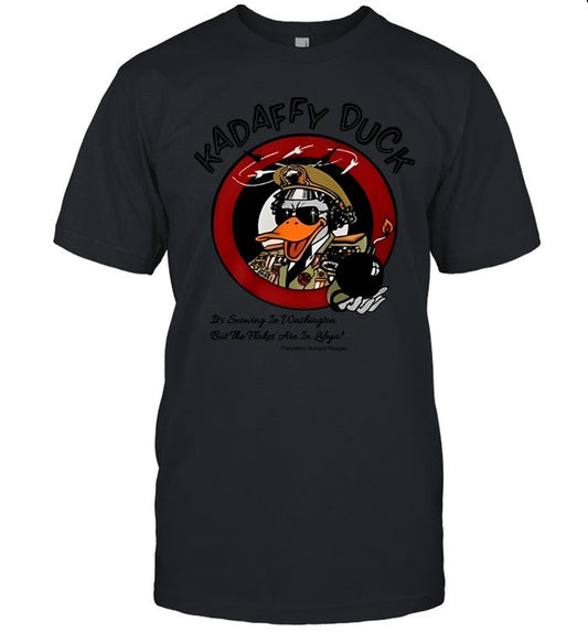 Kadaffy Duck It's Snowing In Washington But The Flakes Are In Libya T-Shirt