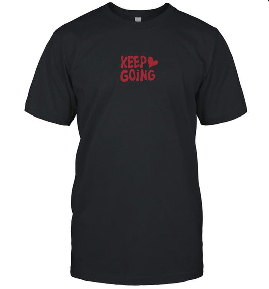 Beautiful Bastard Keep Going Shirt_1