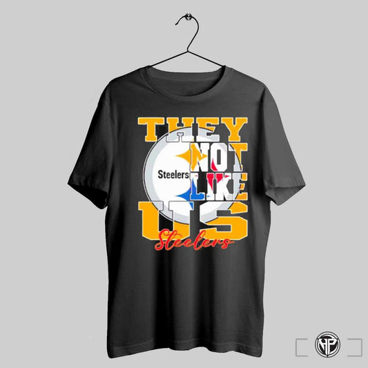 They Not Like Us Pittsburgh Steelers Nfl Football Shirt Trendy Sweatshirt