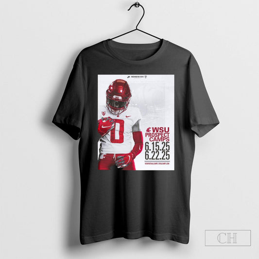 Washington State Cougars Football Summer Wsu Prospect Camps 6 15 6 22 2025 T Shirt