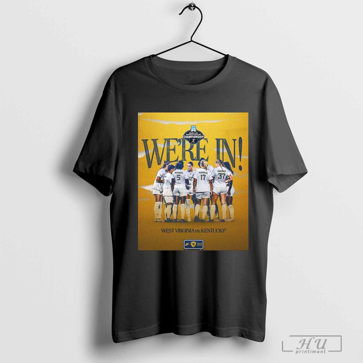 West Virginia Vs Kentucky We’re In 2024 DI Women’s Soccer Championship NCAA Poster T-shirt