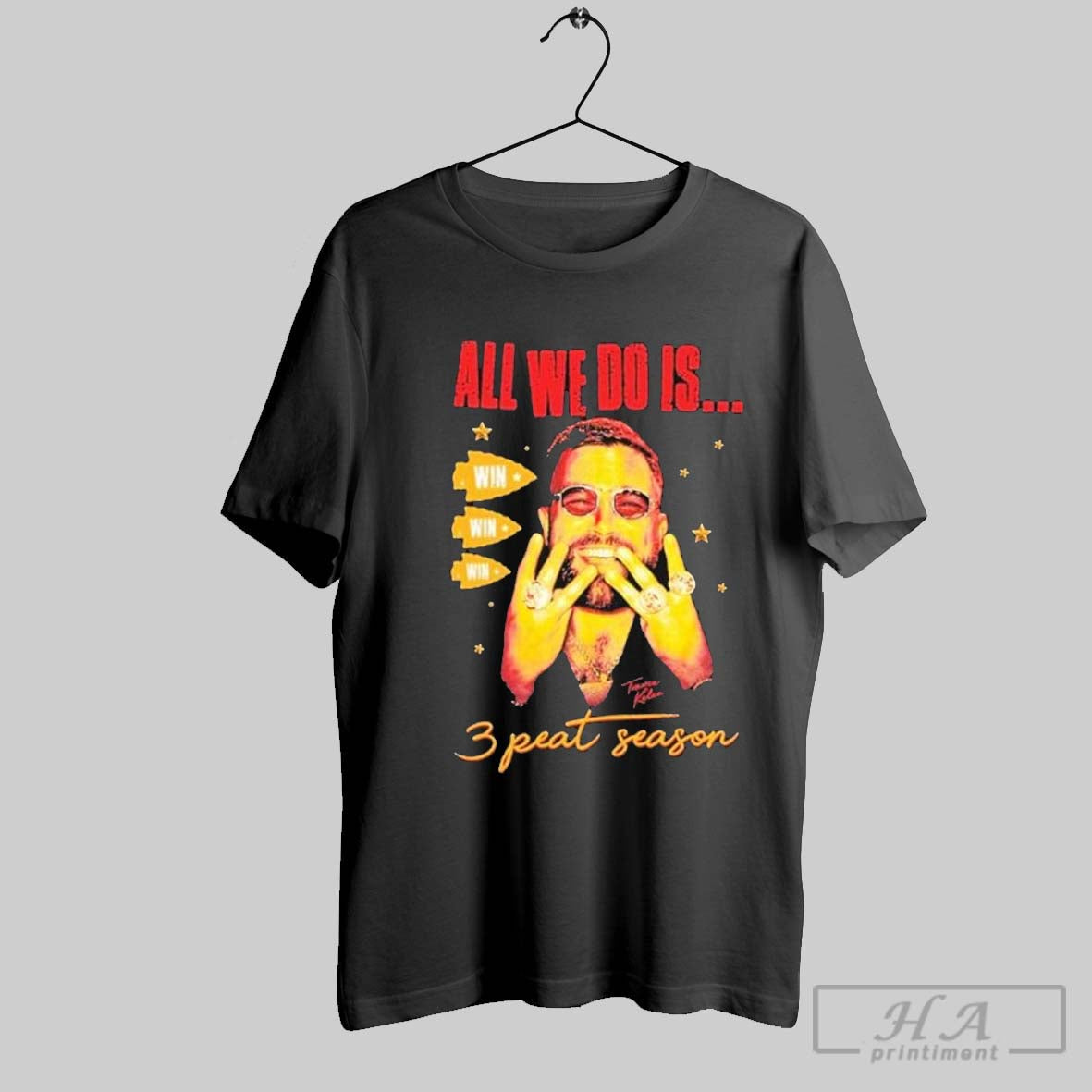 Travis Kelce Kansas City Chiefs All We Do Is 3 Peat Season Win T Shirts