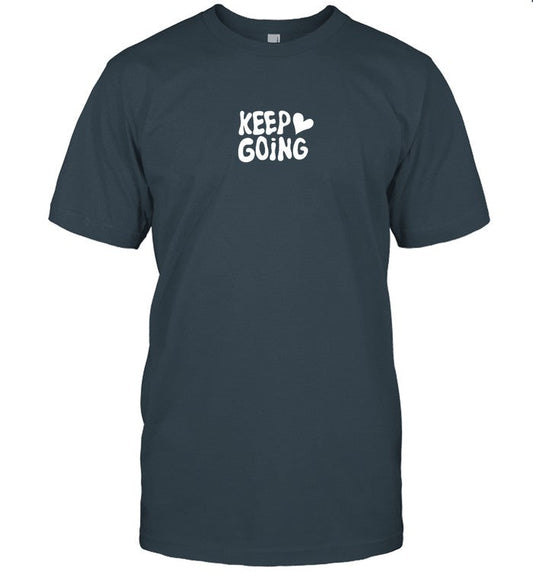 Beautiful Bastard Keep Going T-Shirt