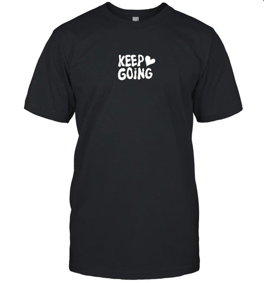 Beautiful Bastard Keep Going T-Shirt_1
