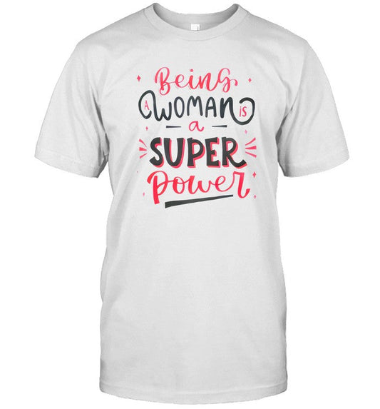 Begin Woman Is A Super Power Naseem Shah Tshirt