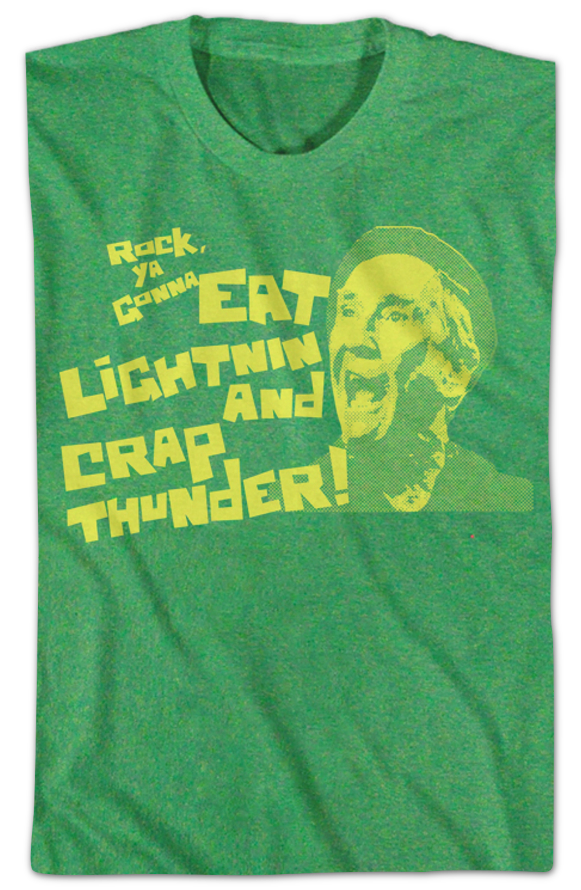 Eat Lightning and Crap Thunder Rocky T-Shirt