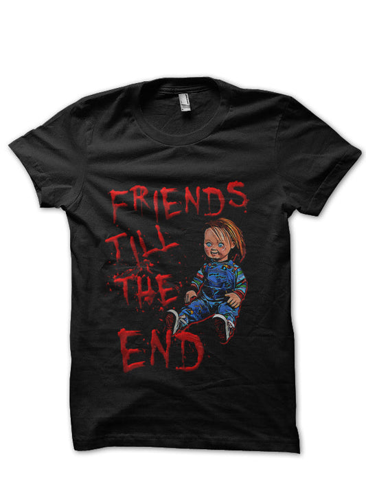 Friends Till The END CHUKY Tshirt