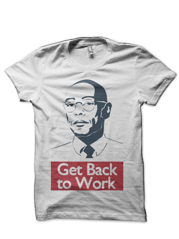 Get Back To Work Half Sleeve T-Shirt