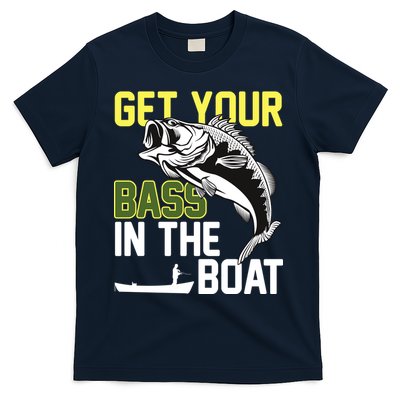 Get Your Bass In The Boat T-Shirt