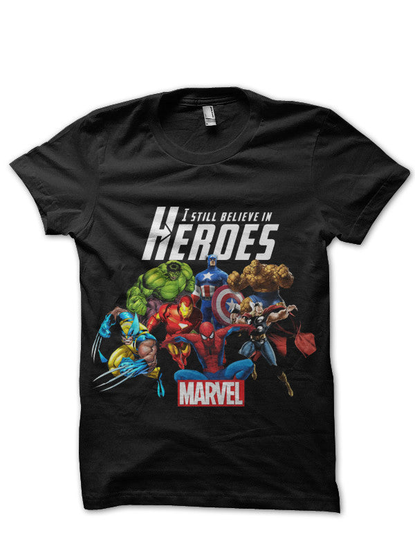 I Still Believe In Heroes Black T-Shirt