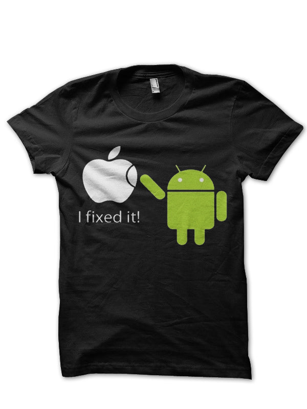 I Fixed It Android Repair Apple Funny T-Shirt
