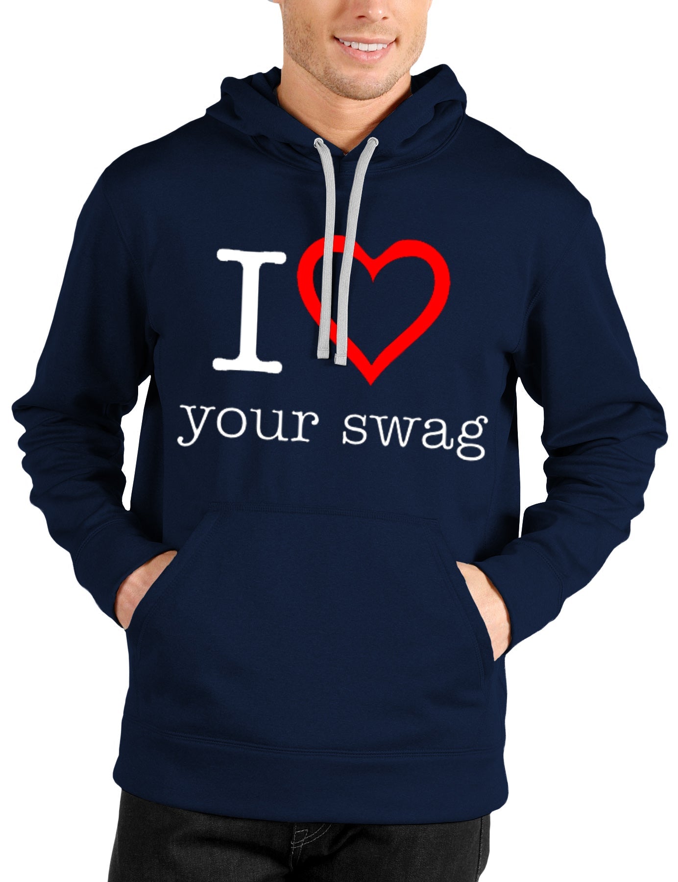 I Love Your Swag Navy Blue Hoodie