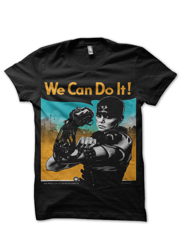 Imperator Furiosa Can Do T-Shirt