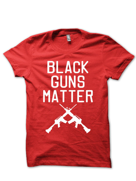 Black Guns Matter Shirt T-Shirt