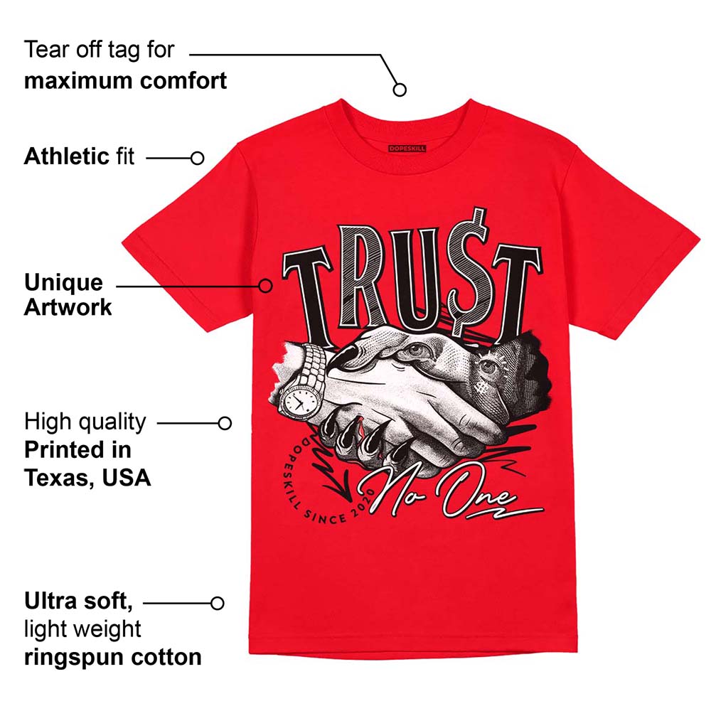 Red Thunder 4s DopeSkill Red T-shirt Trust No One Graphic