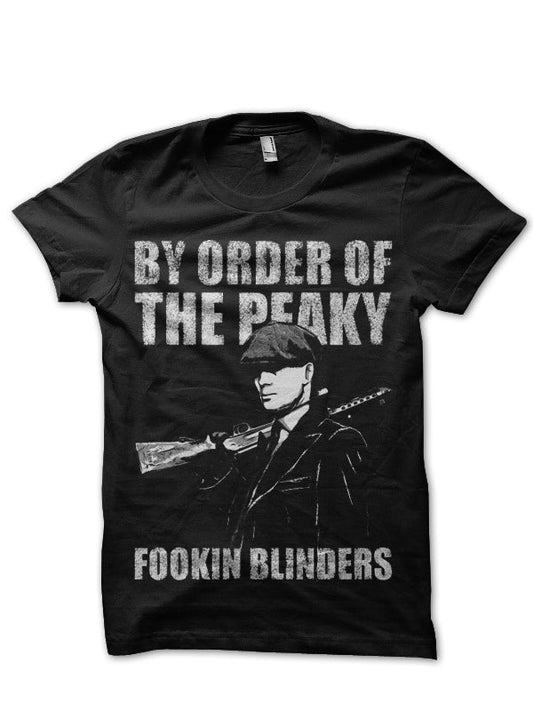 By The Order Of Peaky Blinders T-Shirt Style001