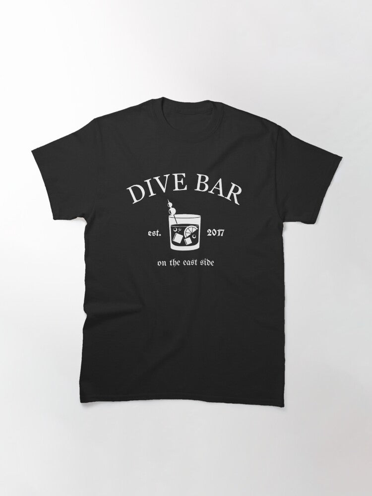 Dive Bar (on the east side) Classic T-Shirt