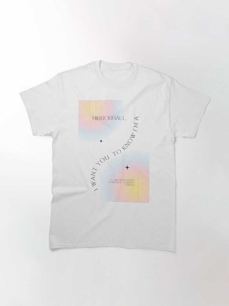 I WANT YOU TO KNOW IM A MIRRORBALL GRADIENT MINIMALIST POSTER DESIGN Classic T-Shirt
