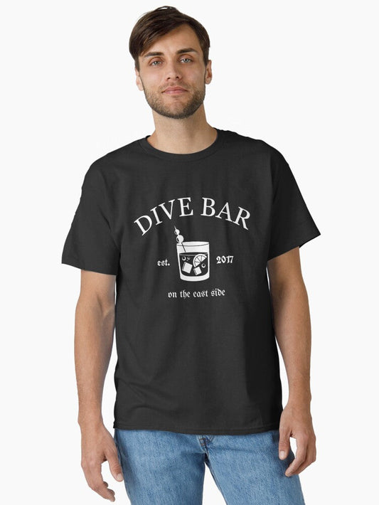 Dive Bar (on the east side) Classic T-Shirt