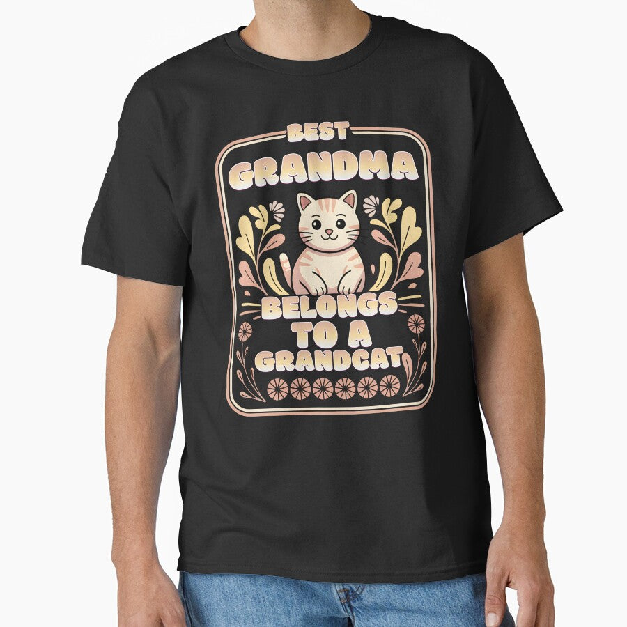 Best Grandma Belongs To A Grandcat Classic T-Shirt