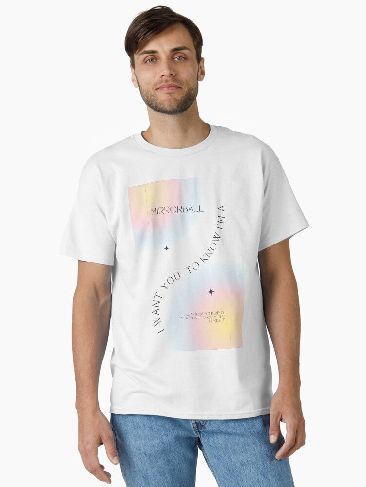 I WANT YOU TO KNOW IM A MIRRORBALL GRADIENT MINIMALIST POSTER DESIGN Classic T-Shirt