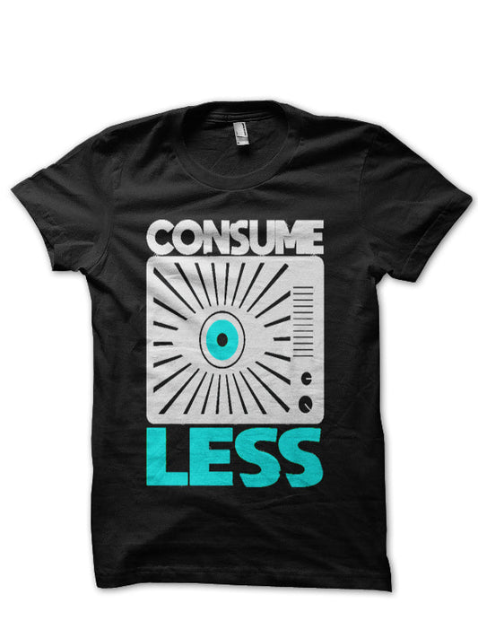 Consume Less Propaganda T-Shirt